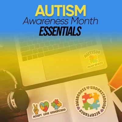 Autism Awareness Month Essentials - Imprint Now - UK