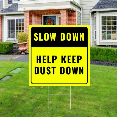 Custom Slow Down Yard Sign