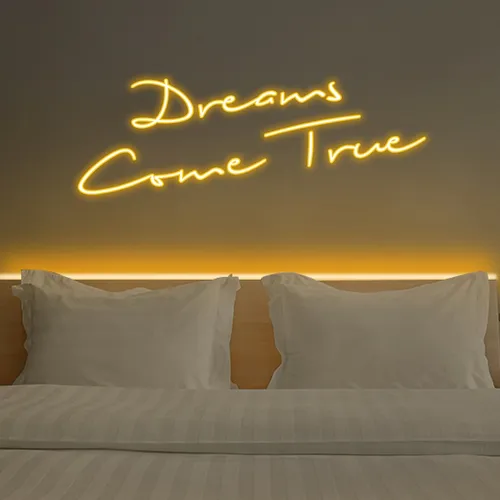 Dreams Come True Neon Sign - Imprint Now - UK