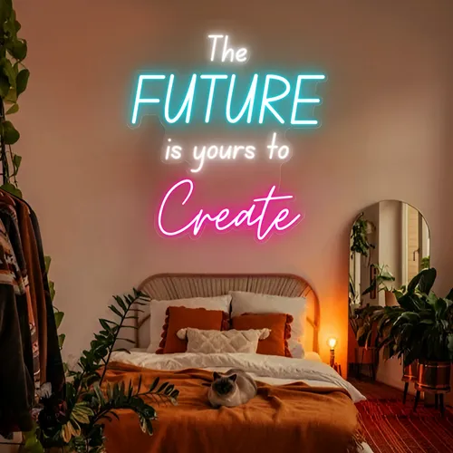 Bright The Future is Yours to Create Neon Sign - Imprint Now - UK