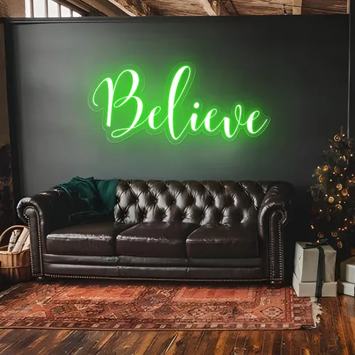 Believe Neon Sign