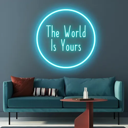 The World Is Yours LED Neon Sign - Imprint Now - UK