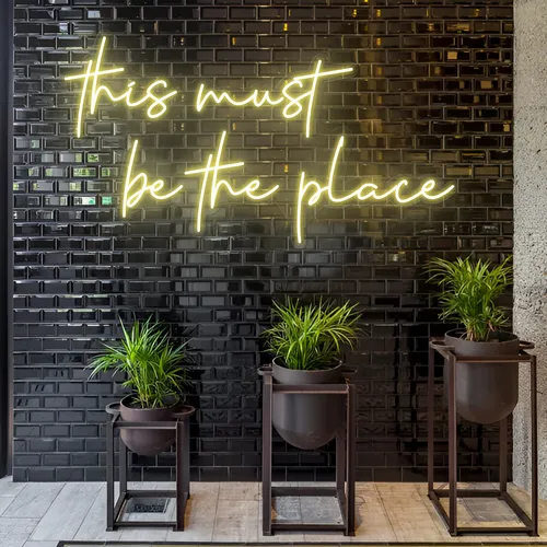 This Must Be The Place LED Neon Sign - Imprint Now - UK
