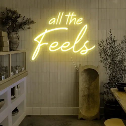 All The Feels Neon Sign - Imprint Now - UK
