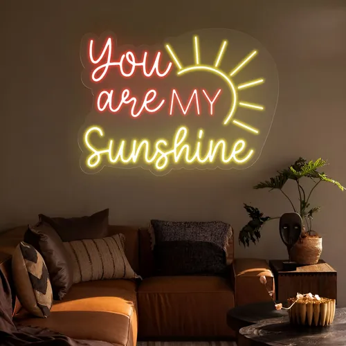 You Are My Sunshine Neon Sign - Imprint Now - UK