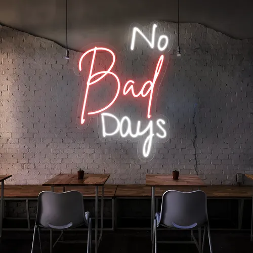 No Bad Days Neon Sign - Imprint Now - UK