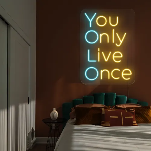 You Only Live Once Neon Sign - Imprint Now - UK