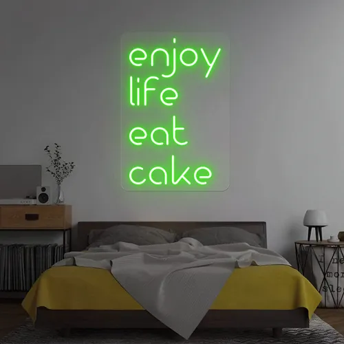 Enjoy Life Eat Cake Neon Sign - Imprint Now - UK