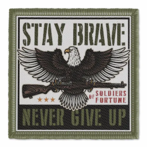Stay Brave Never Give Up Military Patch - Imprint Now - UK