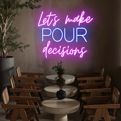 Fun Pop "Let's Make Pour Decisions" Neon Sign - Imprint Now - UK