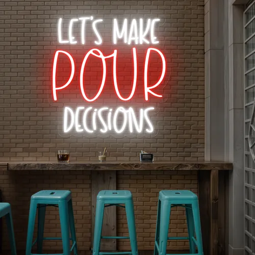 Vibrant "Let's Make Pour Decisions" Neon Sign - Imprint Now - UK