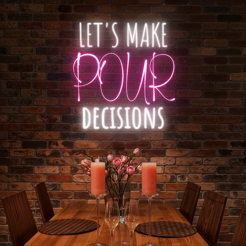 Elegant "Let's Make Pour Decisions" Neon Sign - Imprint Now - UK