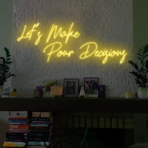 Modern "Let's Make Pour Decisions" Neon Sign - Imprint Now - UK