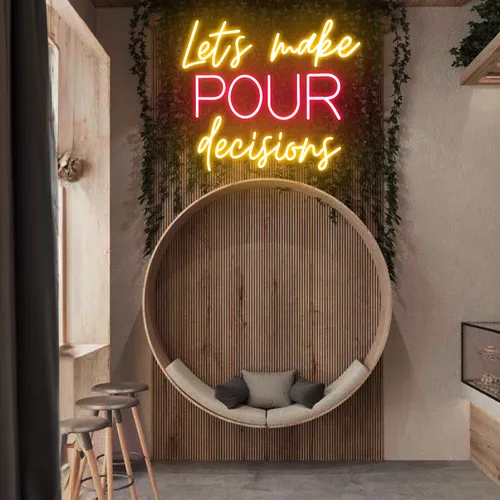 Glowing "Let's Make Pour Decisions" Neon Sign - Imprint Now - UK