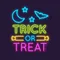 Trick Or Treat Neon Sign - Imprint Now - UK