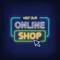 Online Shop Neon Sign - Imprint Now - UK