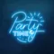 Party Time Neon Sign - Imprint Now - UK