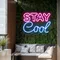 Stay Cool Neon Sign - Imprint Now - UK